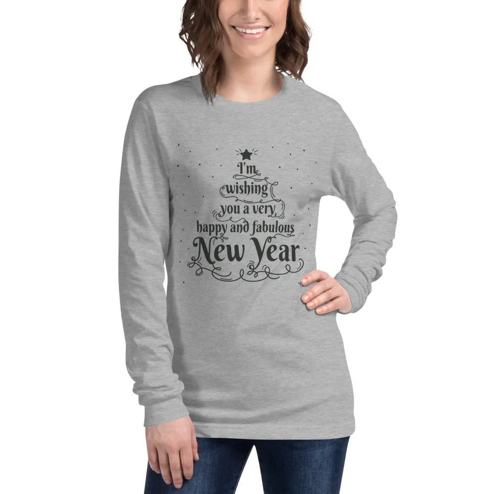 Happy And Fabulous New Year Women's Long Sleeve Tee