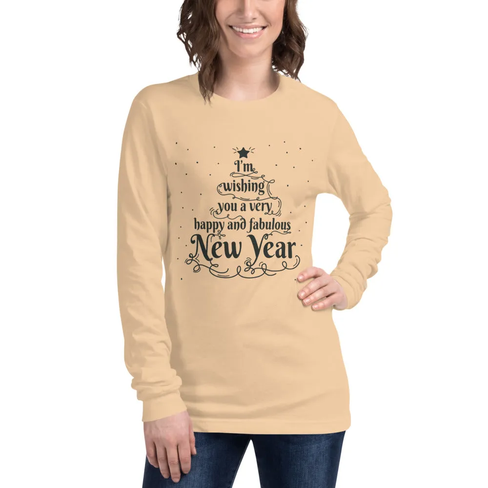 Happy And Fabulous New Year Women's Long Sleeve Tee