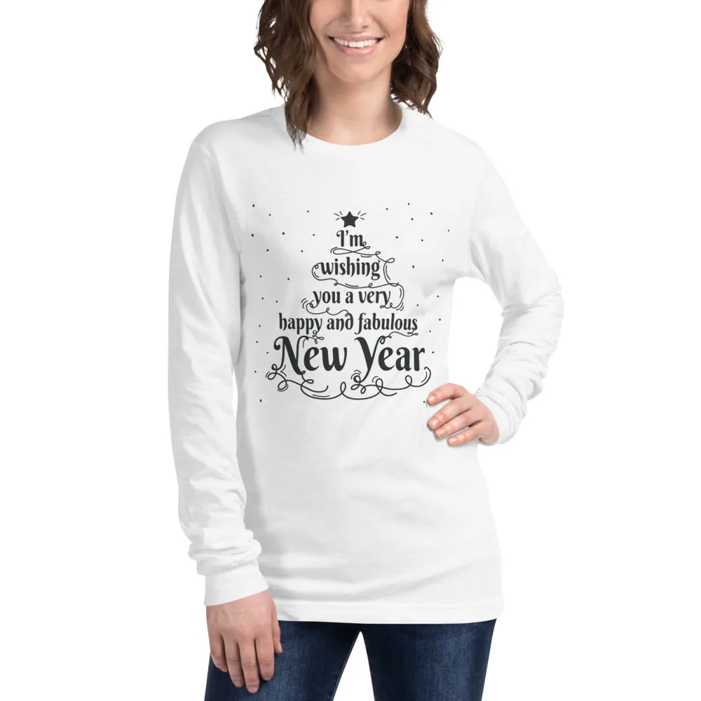 Happy And Fabulous New Year Women's Long Sleeve Tee